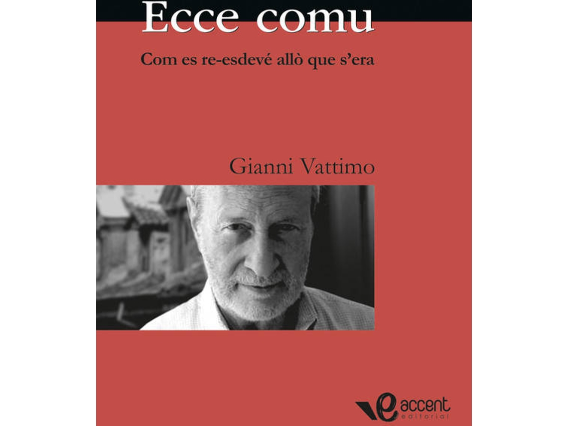 Livro Ecce Comu de Gianni Vattimo (Catalão)