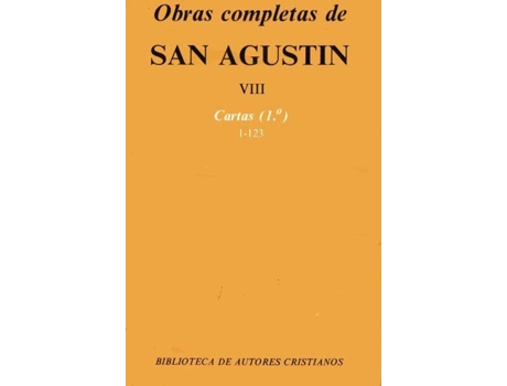 Livro Obras Completas De San Agustín.VIII: Cartas (1.º): 1-123 de San Agustín