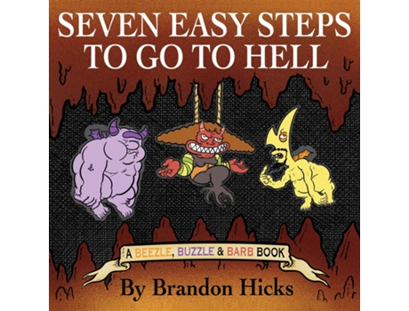 Livro Seven Easy Steps To Go To Hell De Hicks, Brandon Et Al. (inglês)