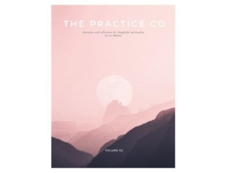 Livro The Practice Co Devotional - Volume Two Liz Milani (Inglês)