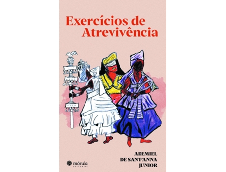 Livro Exercícios De Atrevivência De Ademiel De Sant’anna Junior (português Do Brasil)