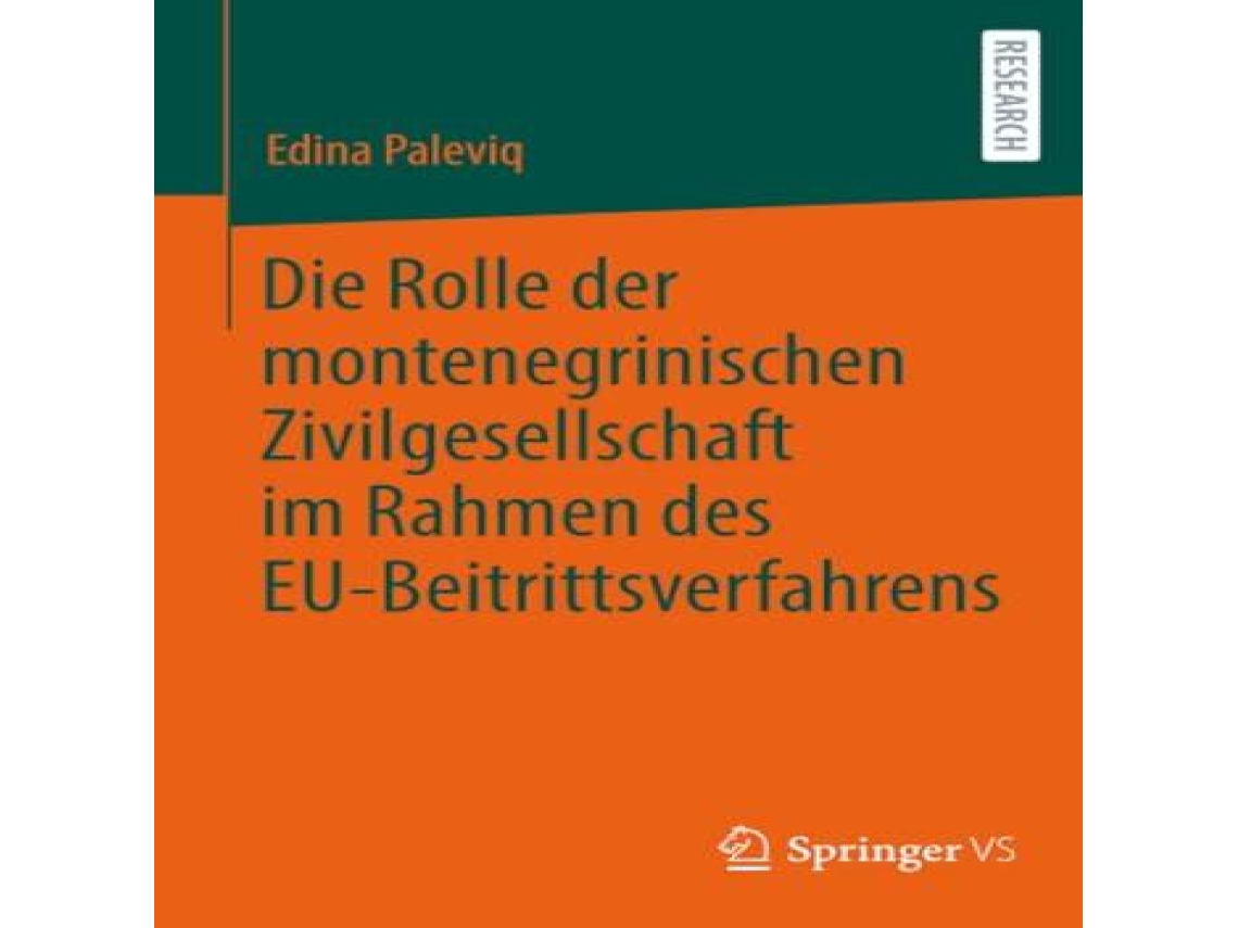 Livro Die Rolle der montenegrinischen Zivilgesellschaft im Rahmen des EU-Beitrittsverfahrens de Edina Paleviq (Alemão)