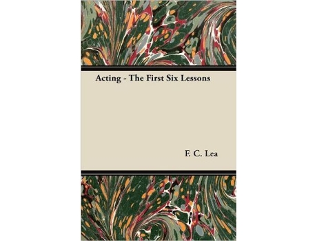 Livro Acting The First Six Lessons de Richard Boleslavsky (Inglês)