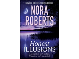 Livro Honest Illusions de Nora Roberts (Inglês)