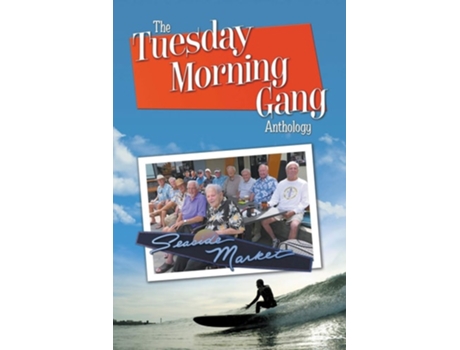 Livro The Tuesday Morning Gang Anthology De Charles Marvin (inglês)