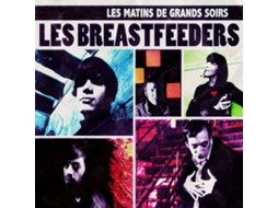 CD Les Breastfeeders - Les Matins De Grands Soirs