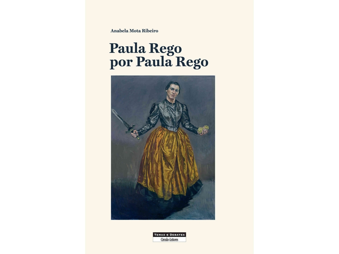 Livro Paula Rego Por Paula Rego De Anabela Mota Ribeiro (português - Capa Dura)