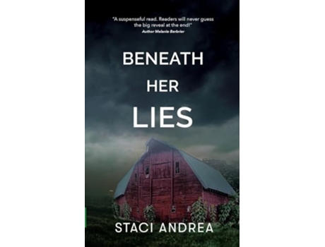 Livro Beneath Her Lies de Staci Andrea (Inglês)
