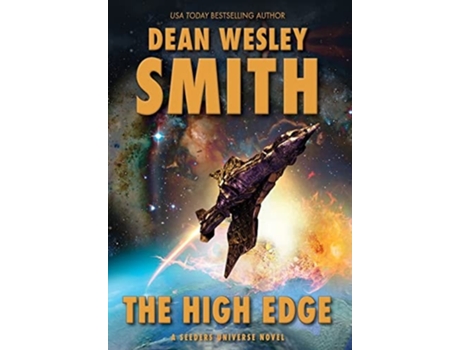 Livro The High Edge A Seeders Universe Novel De Dean Wesley Smith (inglês - Capa Dura)