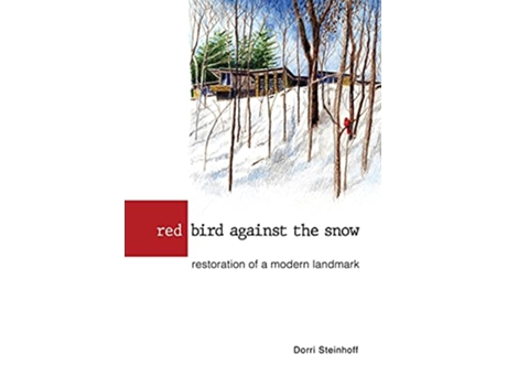 Livro Red Bird Against the Snow de Dorri Steinhoff (Inglês)