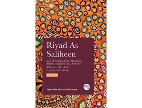 Livro Riyad As Saliheen Part 6 de Yahya Bin Sharaf Al-Nawawi (Inglês)
