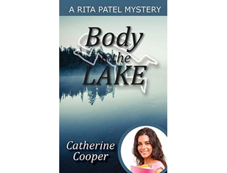 Livro Body In The Lake De Catherine Cooper (inglês)
