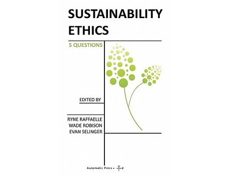 Livro Sustainability Ethics 5 Questions De Raffaelle, Ryne Et Al. (inglês)