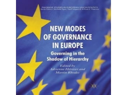 Livro New Modes of Governance in Europe Governing in the Shadow of Hierarchy de Springer Nature BV (Inglês)