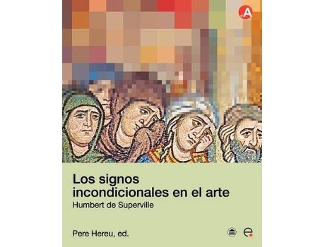 Livro Los Signos Incondicionales En El Arte de Pere Hereu Payet (Espanhol)