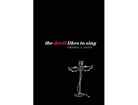 Livro The Devil Likes to Sing de Thomas J Davis (Inglês)