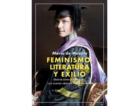 Livro Feminismo, Literatura Y Exilio de María De Maeztu (Espanhol)