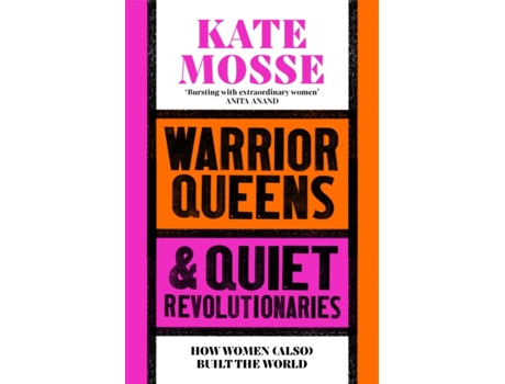 Livro Warrior Queens Quiet Revolutionaries de Kate Mosse (Inglês)