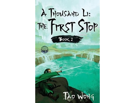 Livro A Thousand Li The First Stop Book 2 of A Thousand Li de Tao Wong (Inglês - Capa Dura)
