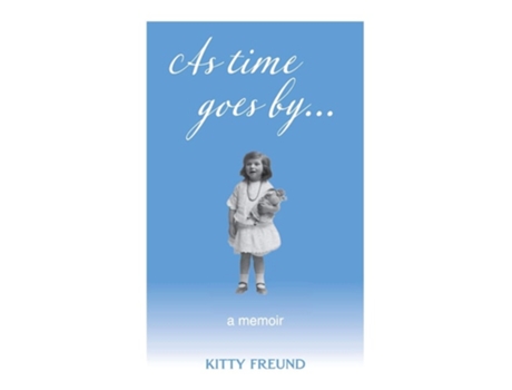 Livro As Time Goes By De Kitty Freund (inglês)