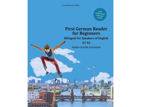 Livro First German Reader For Beginners De Lisa Katharina May (inglês)
