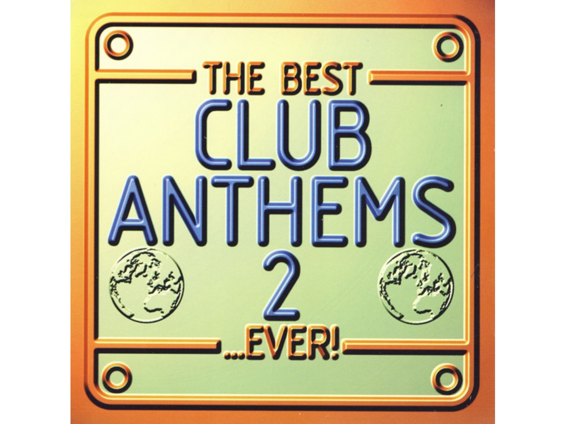 CD The Best Club Anthems 2...Ever!