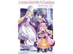 Livro In Another World With My Smartphone Volume 19 de Patora Fuyuhara (Inglês)