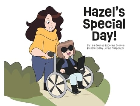 Livro Hazels Special Day! de Lea Greene e Donna Greene (Inglês - Capa Dura)