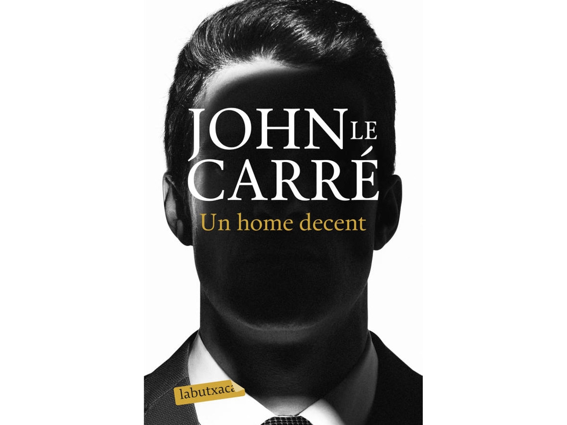 Livro Un Home Decent de John Le Carré