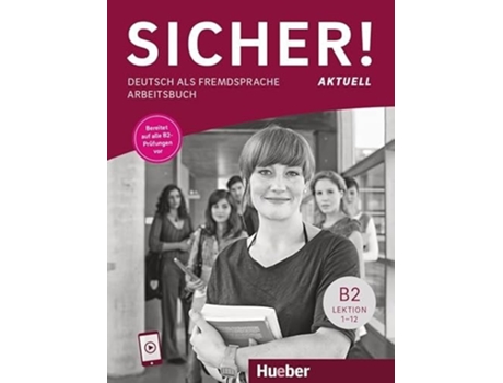 Livro Sicher! Aktuell B2 - Ab Mit Audios Online - Deutsch Als Fremdsprache De Perlmann-balme, Michaela Et Al. (alemão)