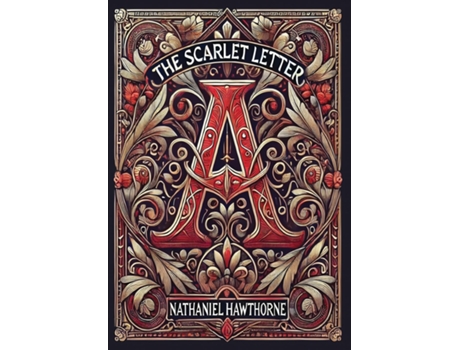 Livro The Scarlet Letter de Nathaniel Hawthorne (Inglês)