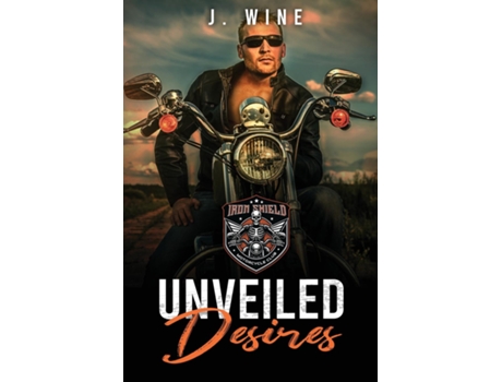 Livro Unveiled Desires de J Wine (Inglês)
