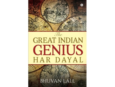 Livro The Great Indian Genius Har Dayal De Bhuvan Lall (inglês)
