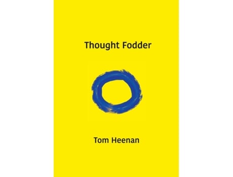 Livro Thought Fodder De Tom Heenan (inglês)