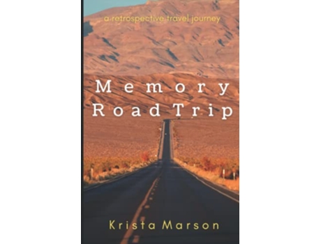 Livro Memory Road Trip A Retrospective Travel Journey de Krista Marson (Inglês)