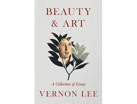 Livro Beauty Art A Collection of Essays de Vernon Lee (Inglês)