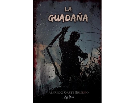 Livro La Guadaña De Alfredo Gaete Briseño (inglês)