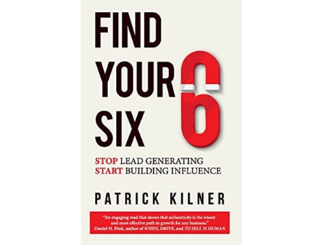 Livro Find Your Six de Patrick Kilner (Inglês - Capa Dura)