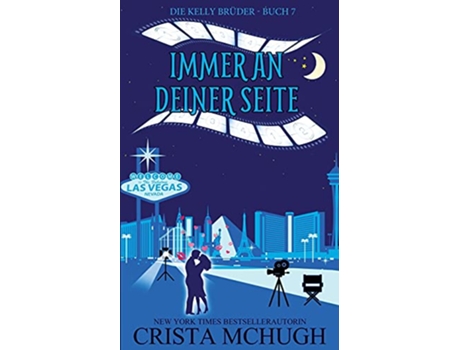 Livro Immer an deiner Seite Die Kelly Brder German Edition de Crista Mchugh (Alemão)