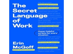 Livro Secret Language of Work de Erin McGoff (Inglês)