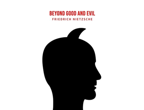 Livro Beyond Good and Evil de Friedrich Nietzsche (Inglês)