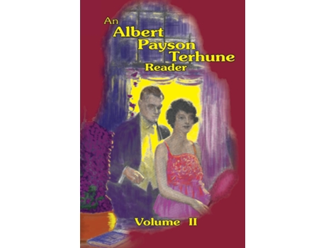 Livro An Albert Payson Terhune Reader Vol. Ii De Albert Payson Terhune (inglês)