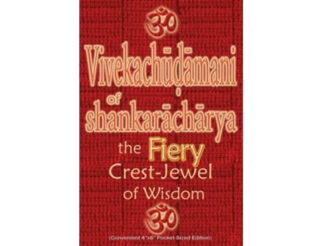 Livro Vivekachudamani Of Shankaracharya The Fiery Crest-jewel Of Wisdom, Pocket-sized Edition De Vidya Wati (inglês)