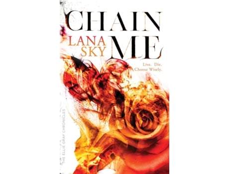 Livro Chain Me A Vampire Romance De Lana Sky (inglês)