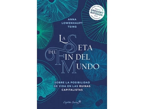 Livro La Seta Del Fin Del Mundo de Anna Lowenhaupt Tsing (Espanhol)