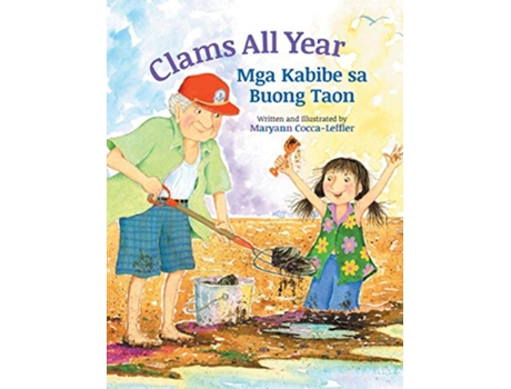 Livro Clams All Year Mga Kabibe sa Buong Taon de Maryann Cocca-Leffler (Inglês - Capa Dura)