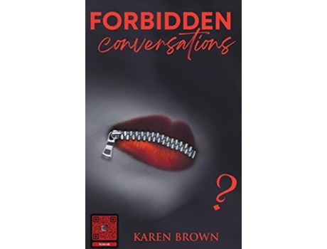 Livro Forbidden Conversations de Karen Brown (Inglês - Capa Dura)
