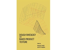 Livro Dough Rheology and Baked Product Texture de H Faridi JM Faubion (Inglês)