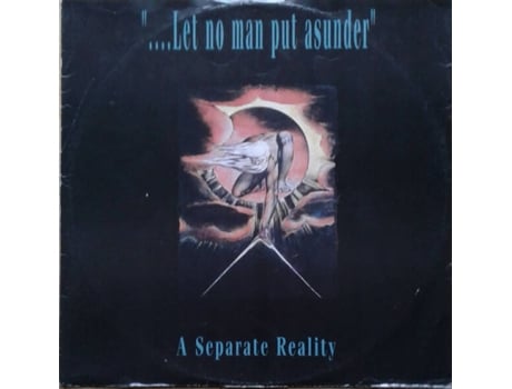 Let No Man Put Asunder, A Separate Reality | Media Condition Very Good Plus | 1 X Vinyl 12, 33 ? Rpm Hard Discs (vg)
