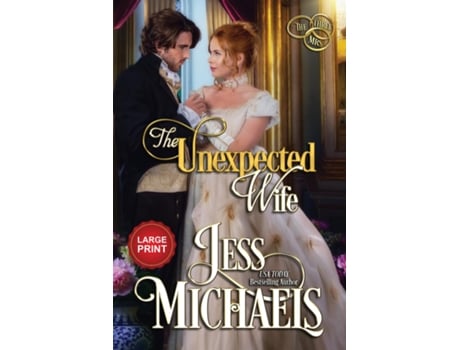 Livro The Unexpected Wife De Jess Michaels (inglês)